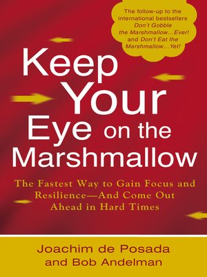 cover image of Keep Your Eye on the Marshmallow